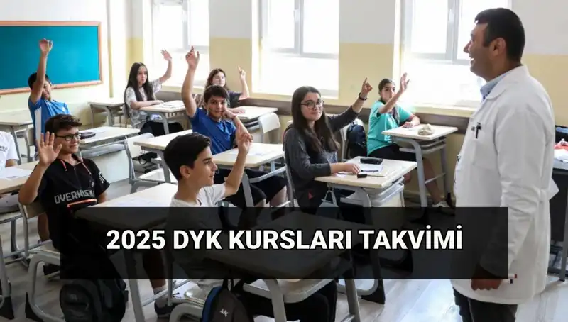 DYK Kurs Takvimi 2025: MEB Destekleme ve Yetiştirme Kurslarına Dair Tüm Ayrıntılar