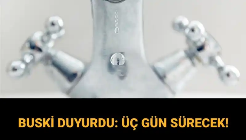 Bursa'da 3 Gün Sürecek Su Kesintisinin Detayları Açıklandı