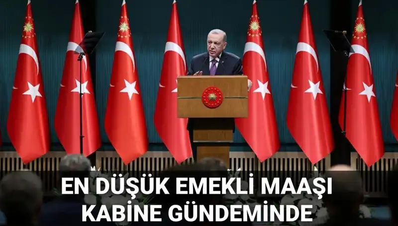2025 Kabine Toplantısı Tarihi Belli Oldu: Emekli Maaşları İçin Hayati Anlar