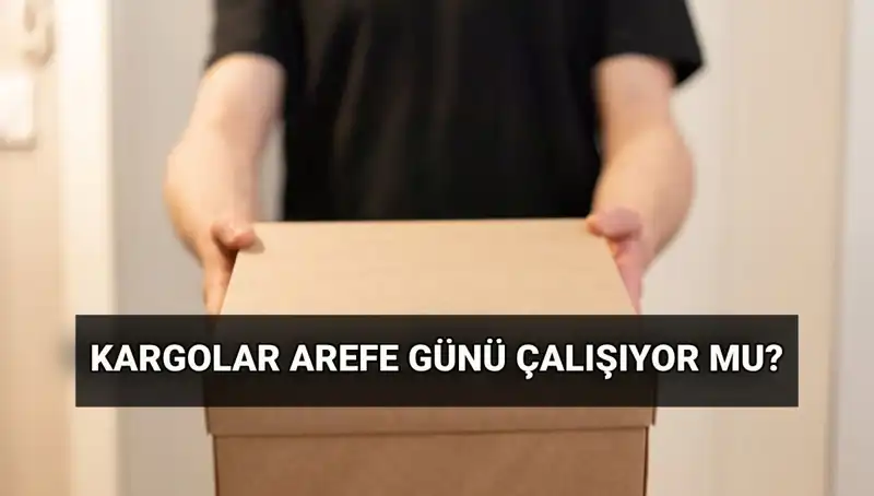 Kurban Bayramı’nda Kargo Hizmetleri: Arefe Günü Çalışacak mı?