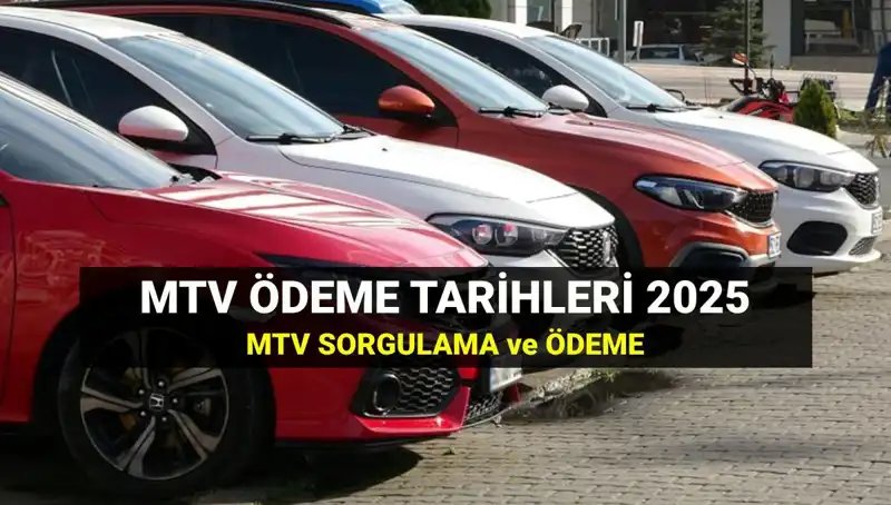 MTV 2. Taksit Ödemeleri Başladı: Son Tarih 2025’i Aşmamalı