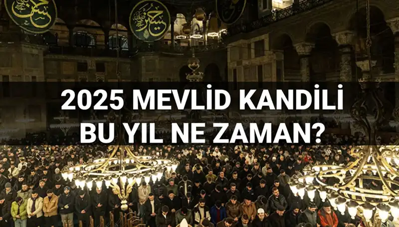 2025 Mevlid Kandili: Tarih ve Anlamı İle Yılın En Kutsal Gecesi